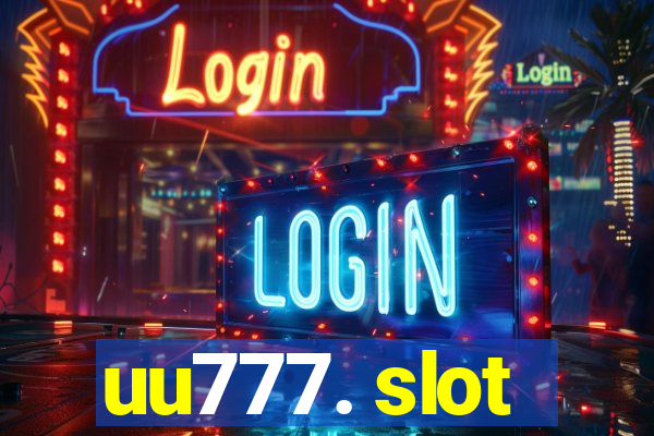 uu777. slot